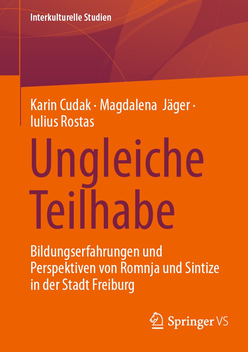 Interkulturelle Studien: Bildungserfahrungen und Perspektiven von Romnja und Sintize in der Stadt Freiburg