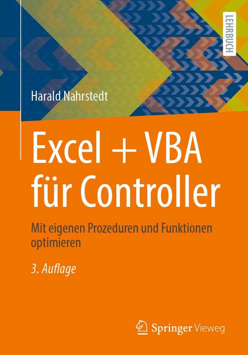 Excel + VBA für Controller: Mit eigenen Prozeduren und Funktionen optimieren
