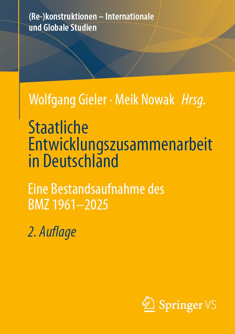 (Re-)konstruktionen - Internationale und Globale Studien: Eine Bestandsaufnahme des BMZ 1961-2025