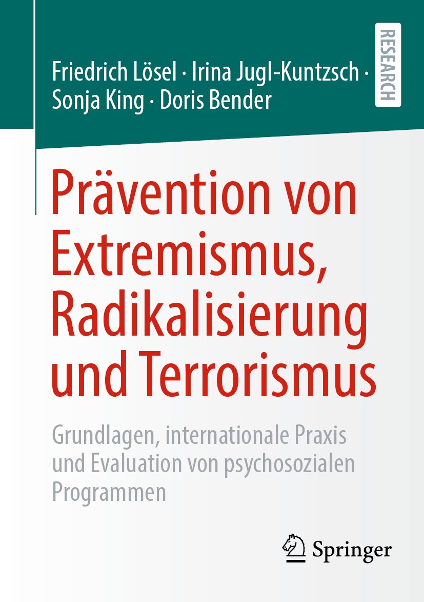 Prävention von Extremismus, Radikalisierung und Terrorismus: Grundlagen, internationale Praxis und Evaluation von psychosozialen Programmen