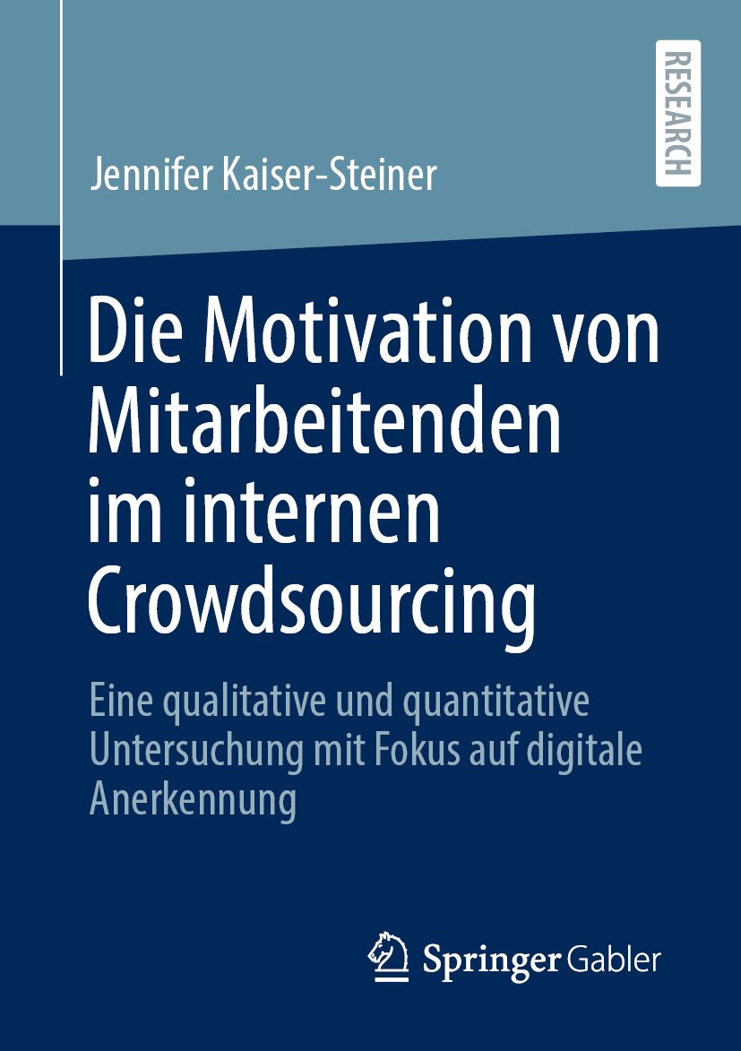 Die Motivation von Mitarbeitenden im internen Crowdsourcing