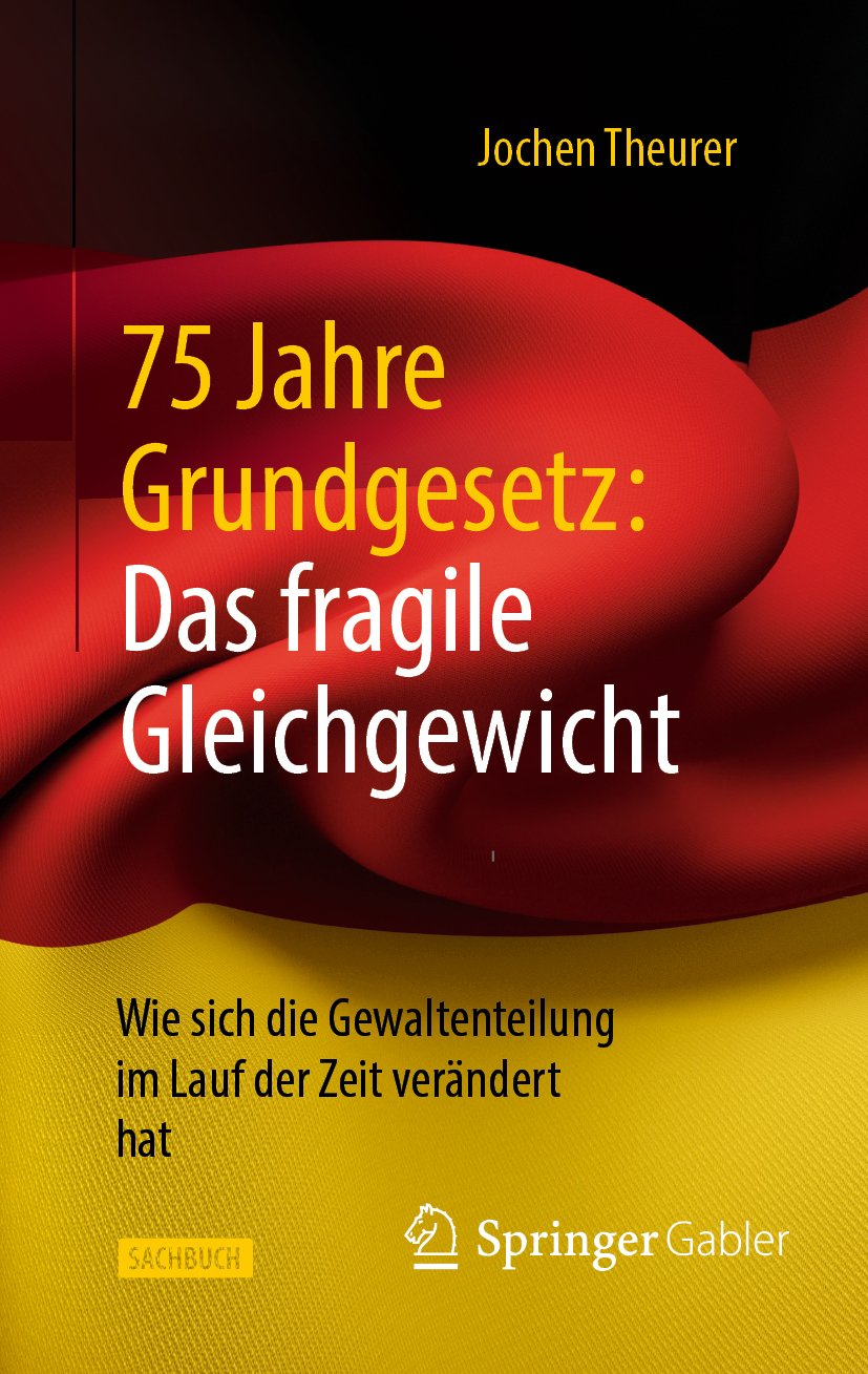 75 Jahre Grundgesetz: Das fragile Gleichgewicht: Wie sich die Gewaltenteilung im Lauf der Zeit verändert hat