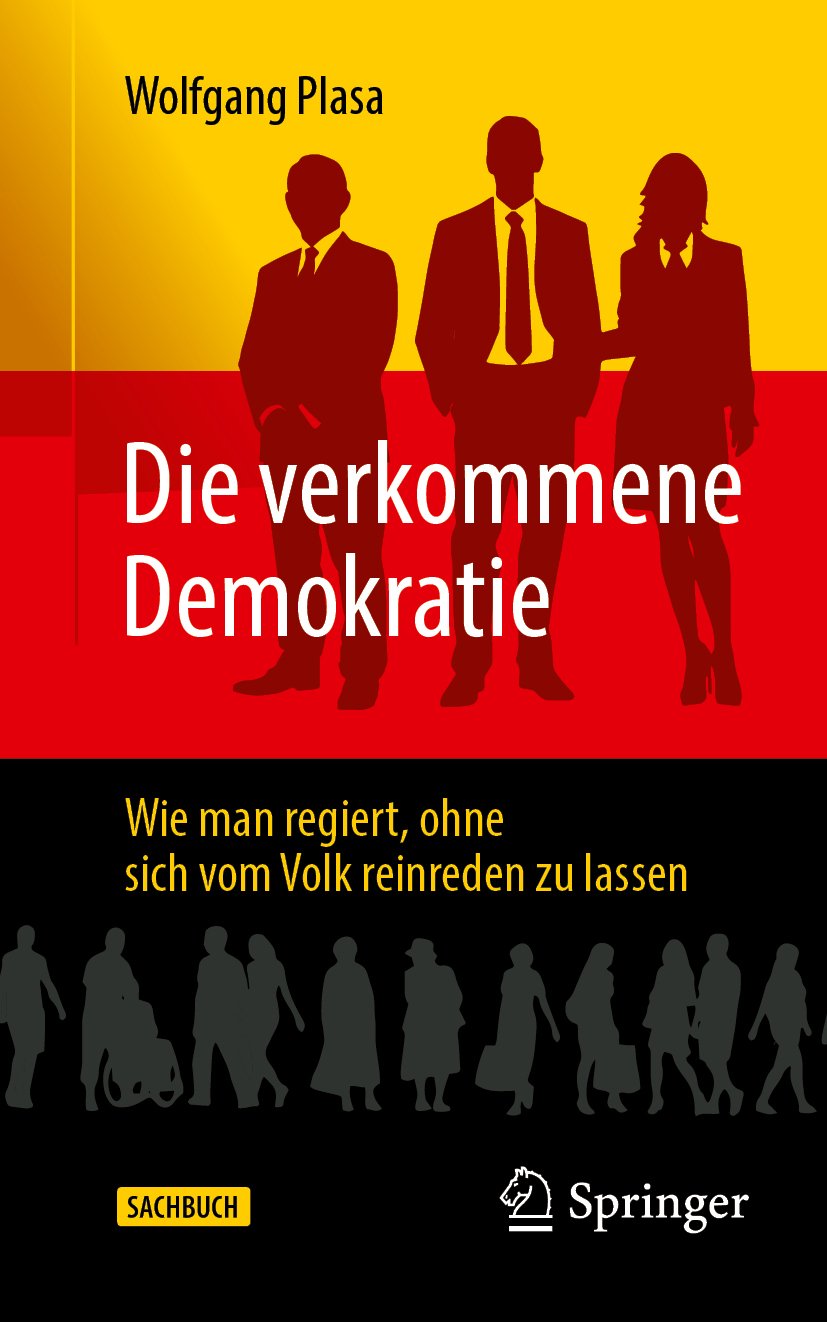 Die verkommene Demokratie