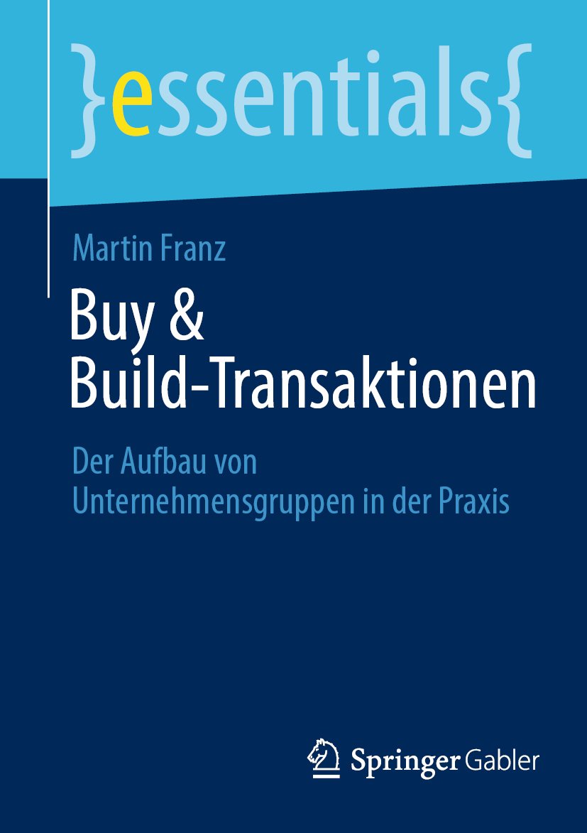 essentials: Der Aufbau von Unternehmensgruppen in der Praxis