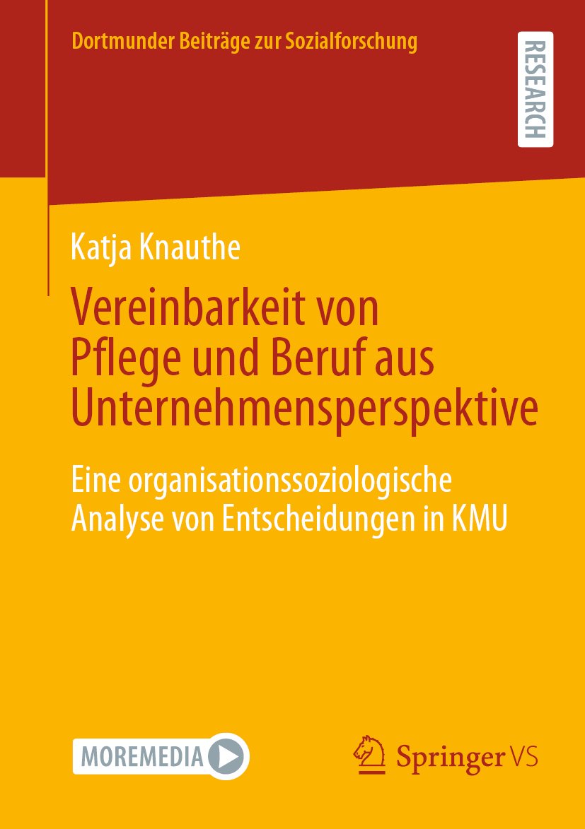 Dortmunder Beiträge zur Sozialforschung: Eine organisationssoziologische Analyse von Entscheidungen in KMU