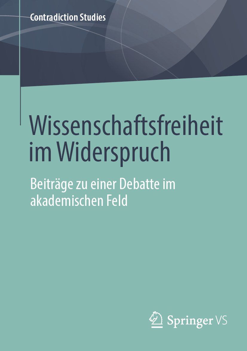 Wissenschaftsfreiheit im Widerspruch