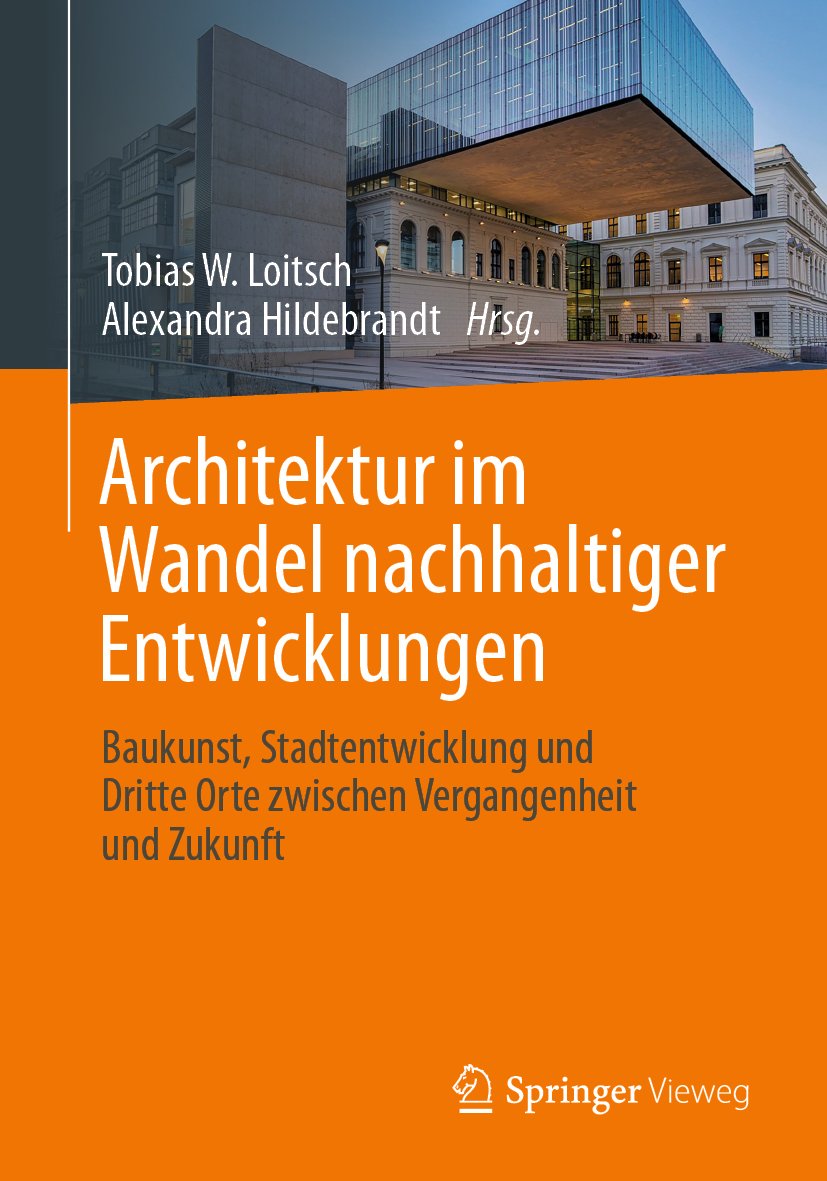 Architektur im Wandel nachhaltiger Entwicklungen