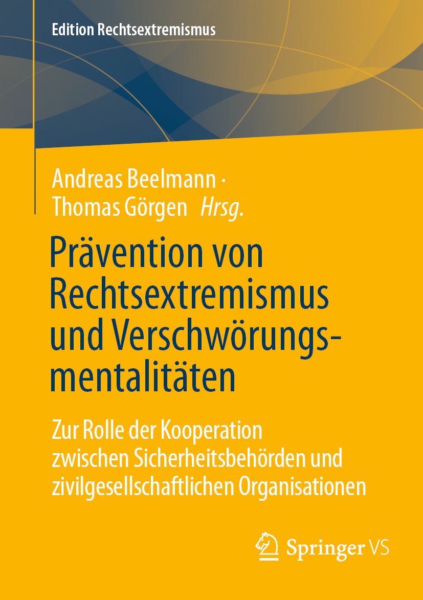 Edition Rechtsextremismus: Zur Rolle der Kooperation zwischen Sicherheitsbehörden und zivilgesellschaftlichen Organisationen