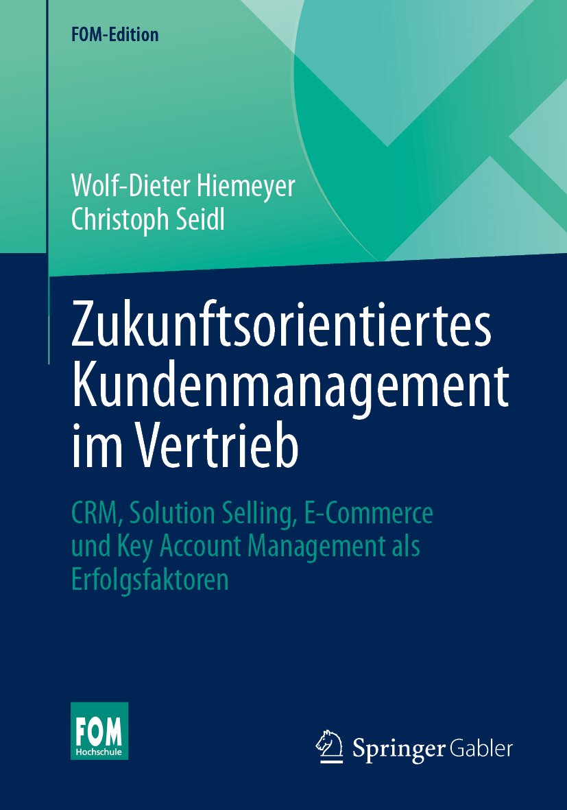 Zukunftsorientiertes Kundenmanagement im Vertrieb