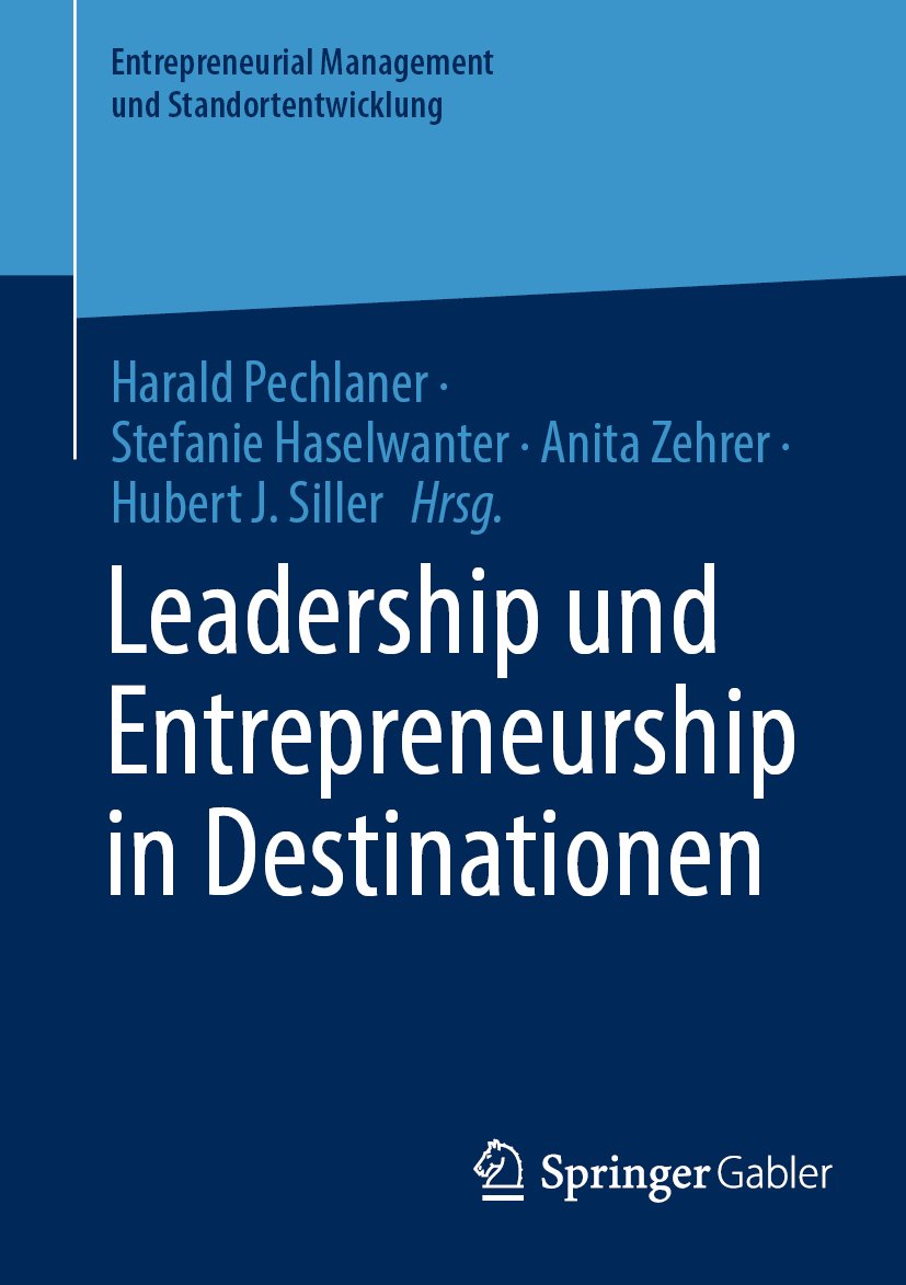 Leadership und Entrepreneurship in Destinationen