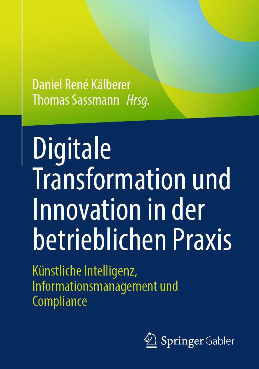 Digitale Transformation und Innovation in der betrieblichen Praxis