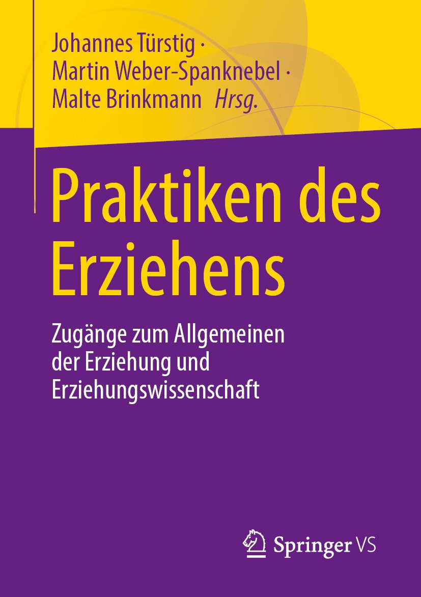 Praktiken des Erziehens