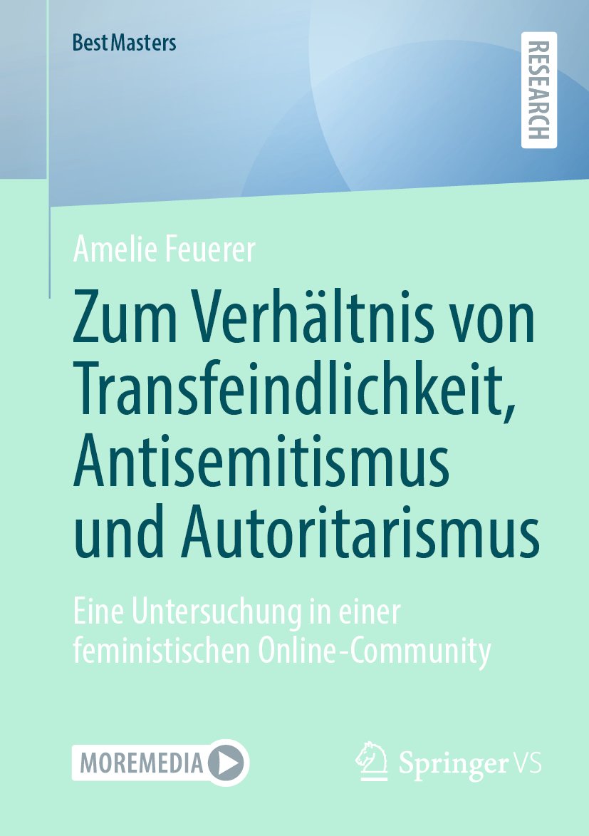 Zum Verhältnis von Transfeindlichkeit, Antisemitismus und Autoritarismus