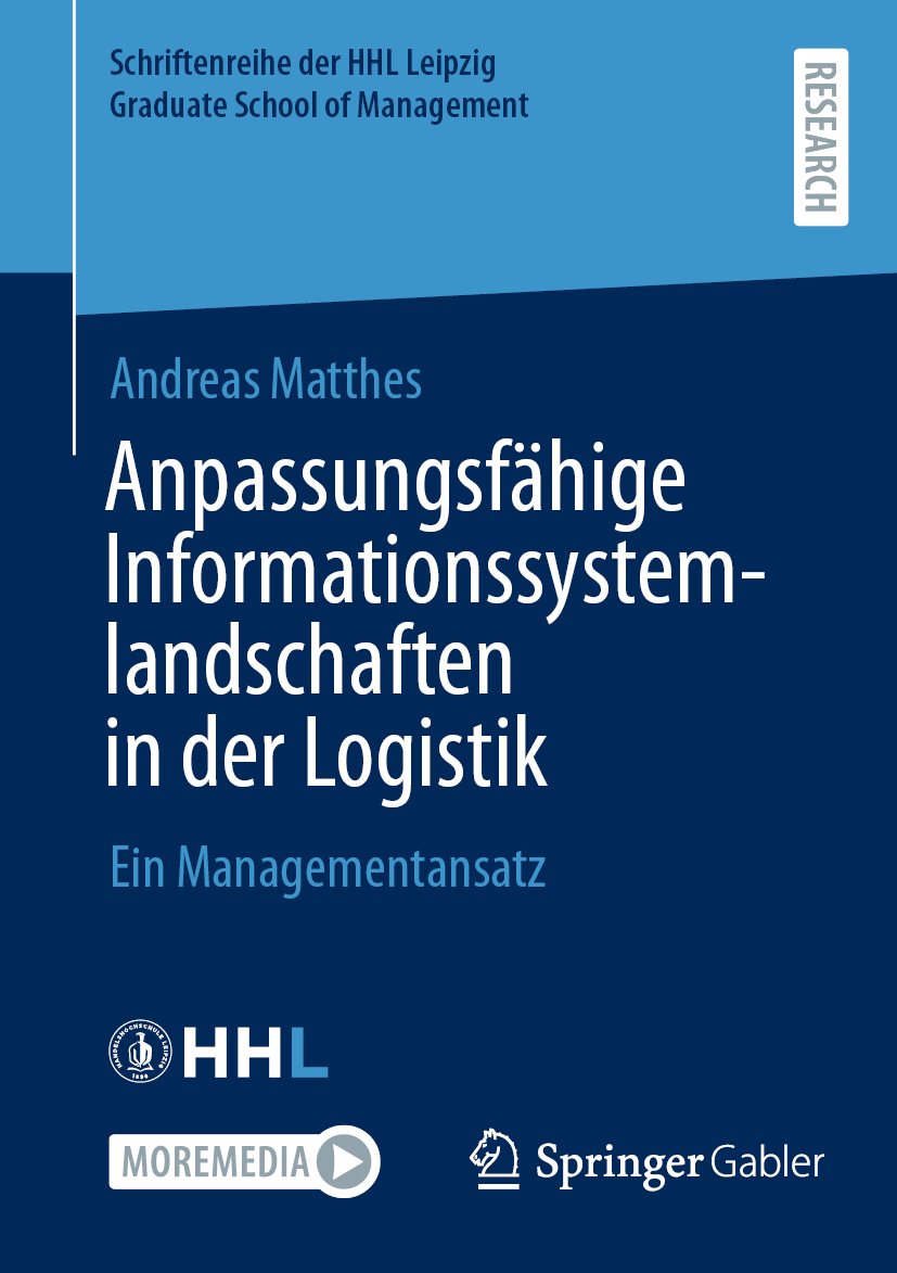 Anpassungsfähige Informationssystemlandschaften in der Logistik