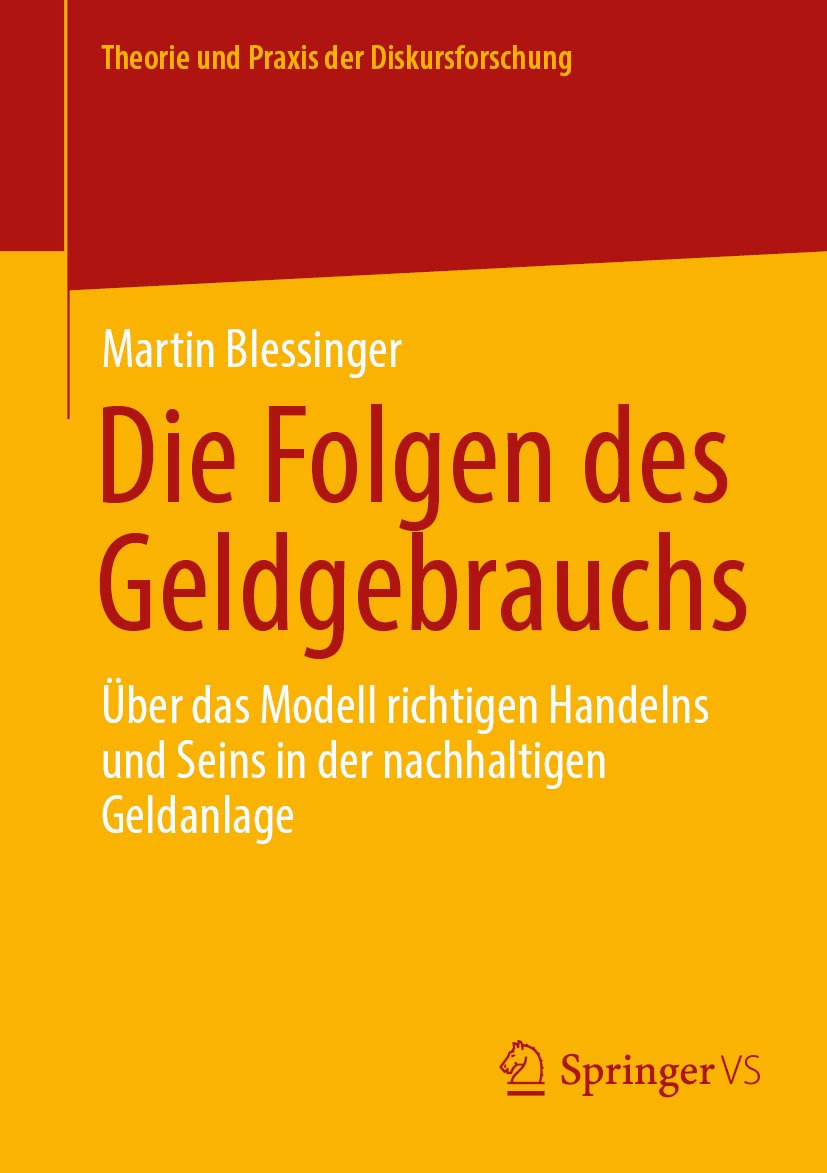 Die Folgen des Geldgebrauchs