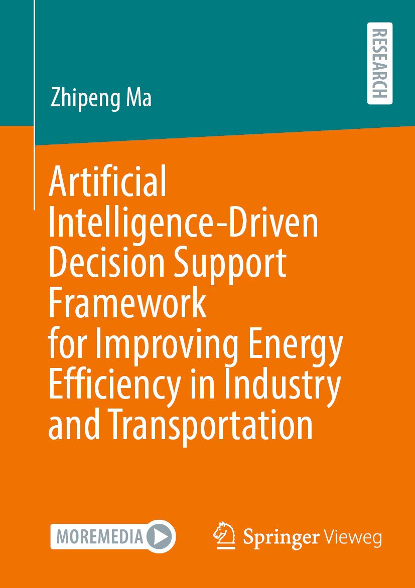 Artificial Intelligence-Driven Decision Support Framework for Improving Energy Efficiency in Industry and Transportation