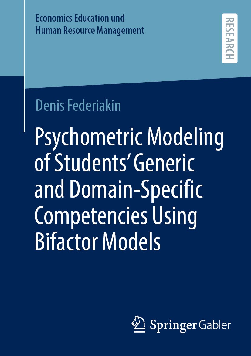 Psychometric Modeling of Students’ Generic and Domain-Specific Competencies Using Bifactor Models