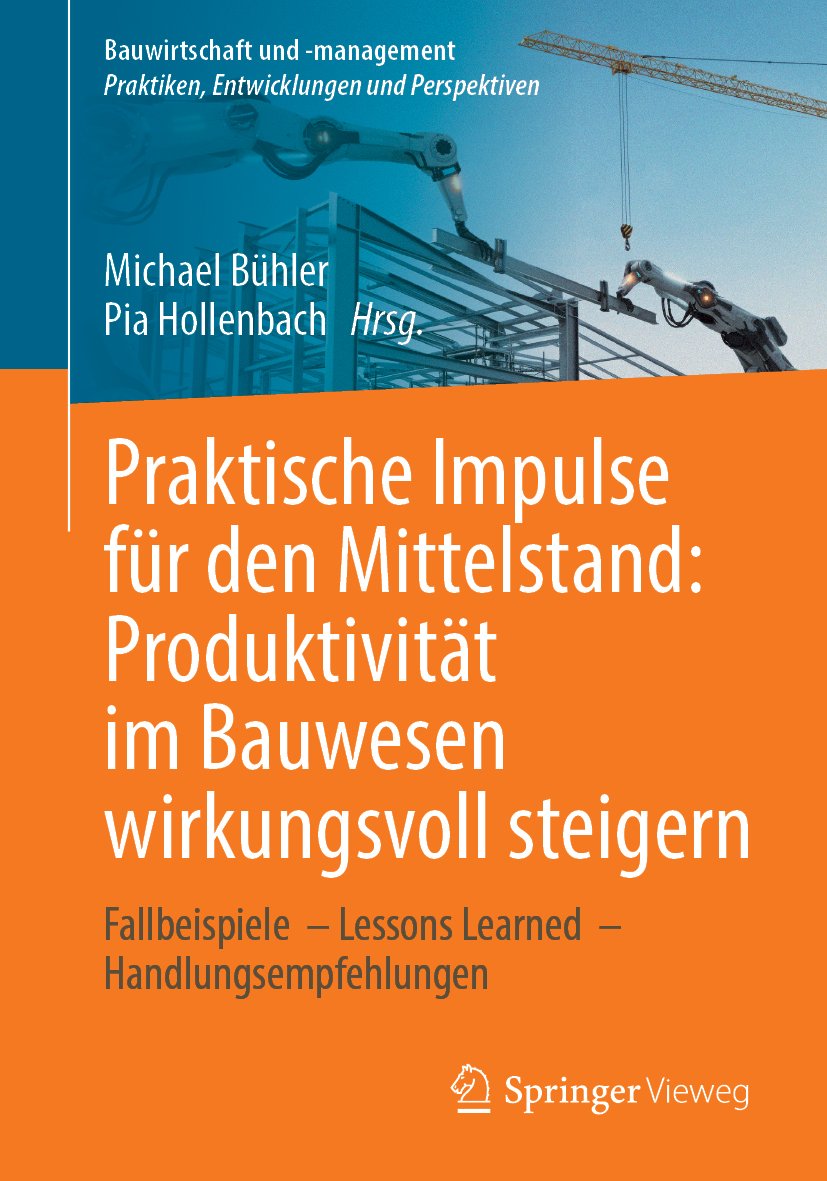 Praktische Impulse für den Mittelstand: Produktivität im Bauwesen wirkungsvoll steigern