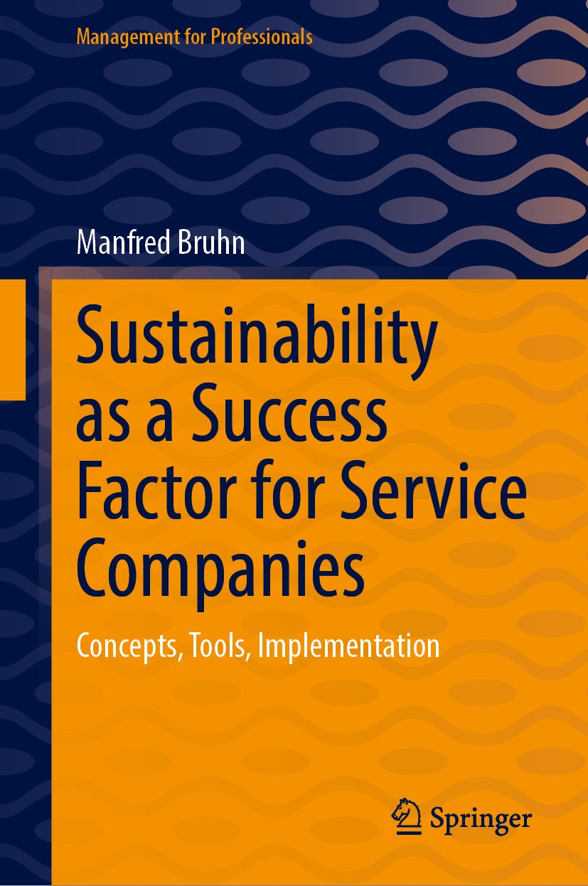 Sustainability as a Success Factor for Service Companies