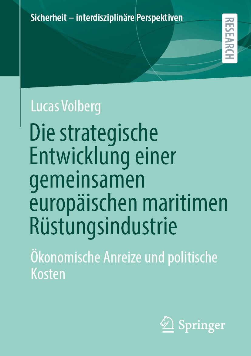 Die strategische Entwicklung einer gemeinsamen europäischen maritimen Rüstungsindustrie