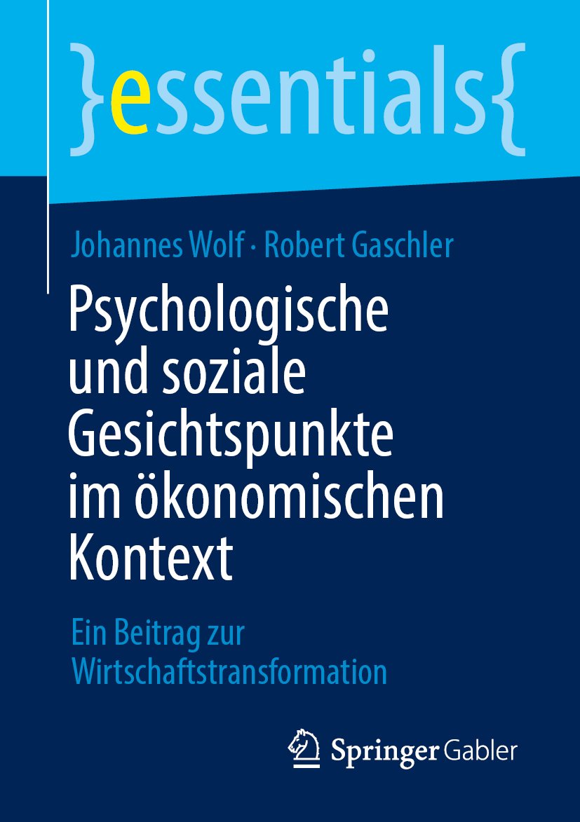 Psychologische und soziale Gesichtspunkte im ökonomischen Kontext