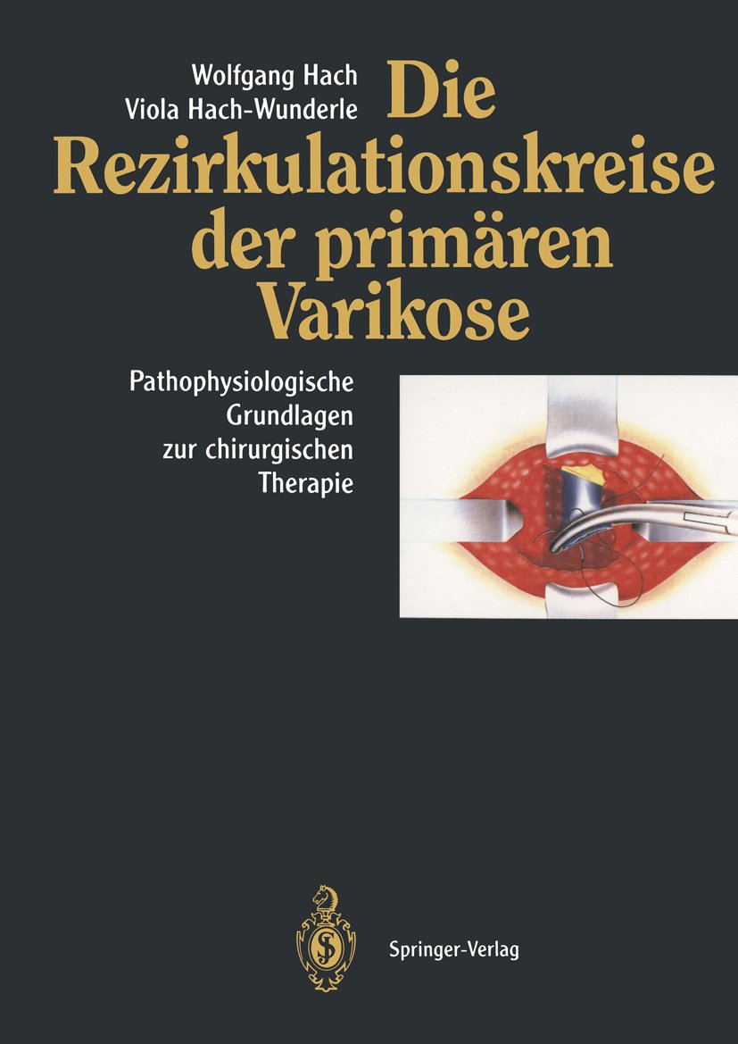 Die Rezirkulationskreise der primären Varikose