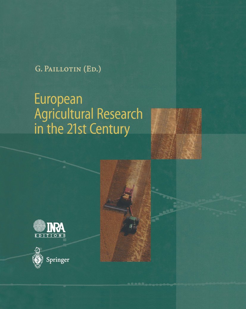 European Agricultural Research in the 21st Century