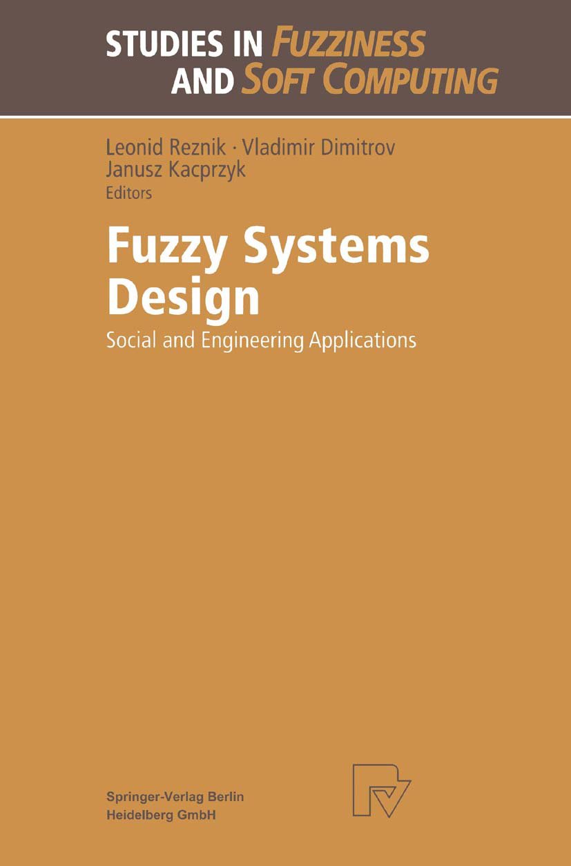 Studies in Fuzziness and Soft Computing