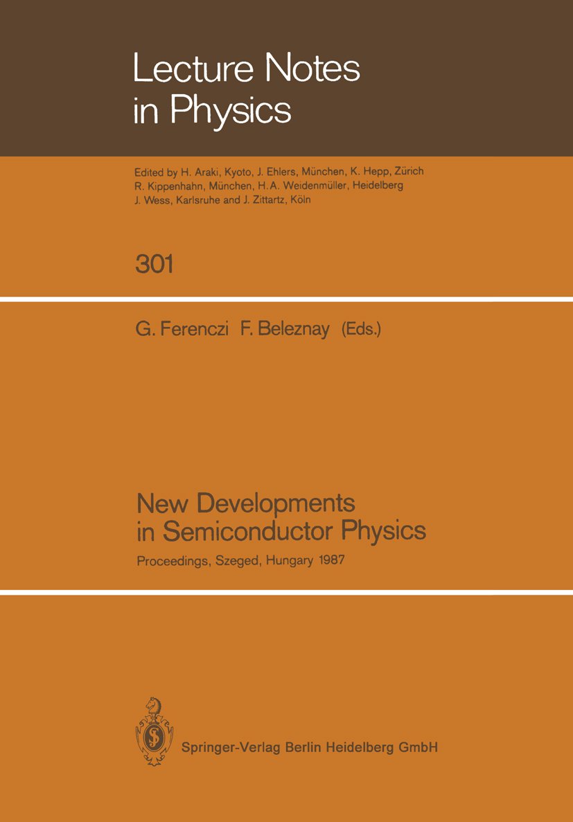 New Developments in Semiconductor Physics