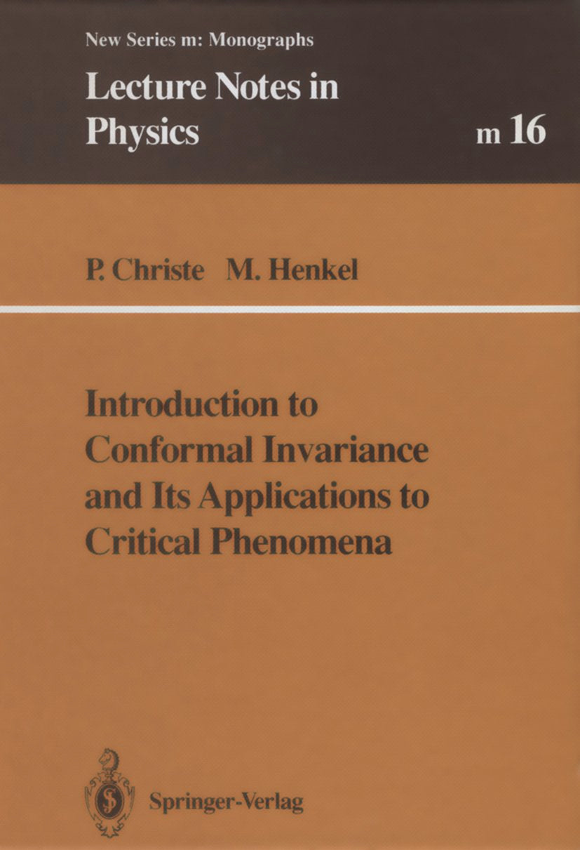 Introduction to Conformal Invariance and Its Applications to Critical Phenomena