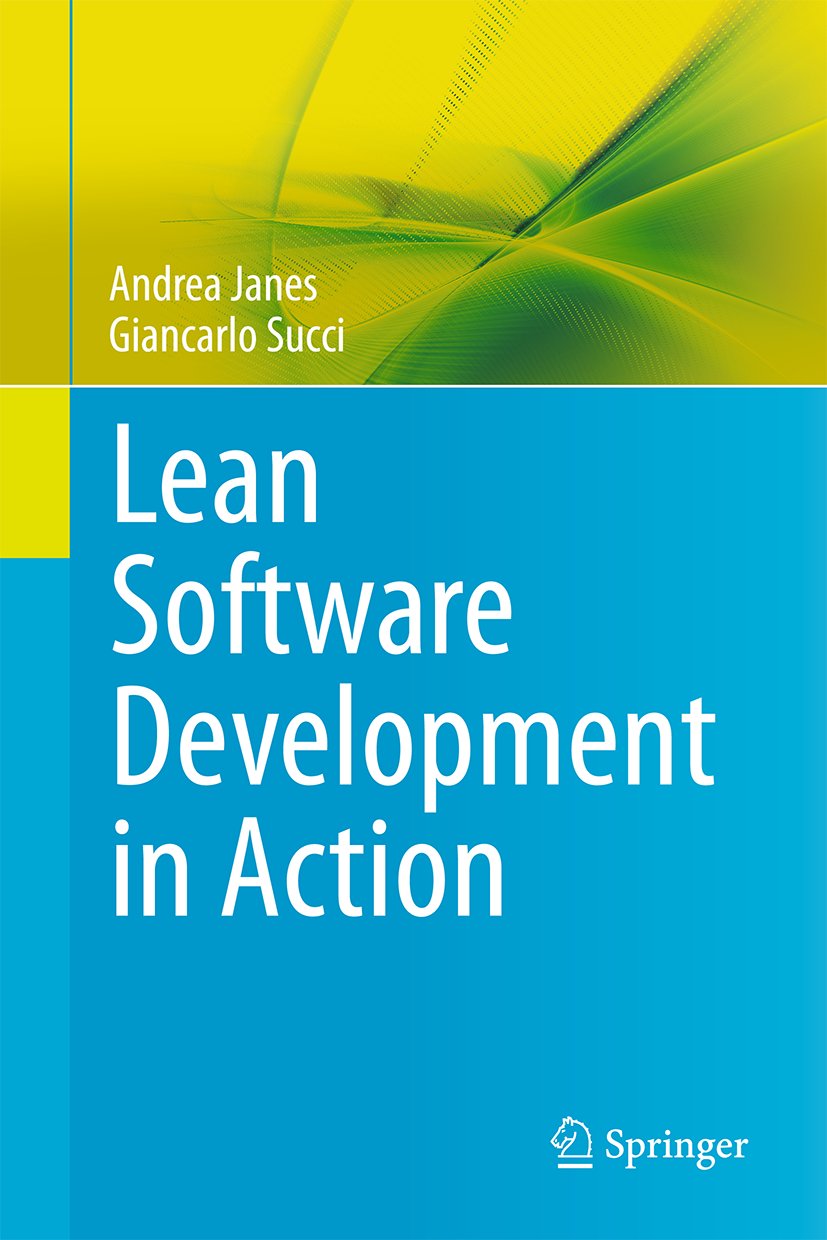 Lean Software Development in Action
