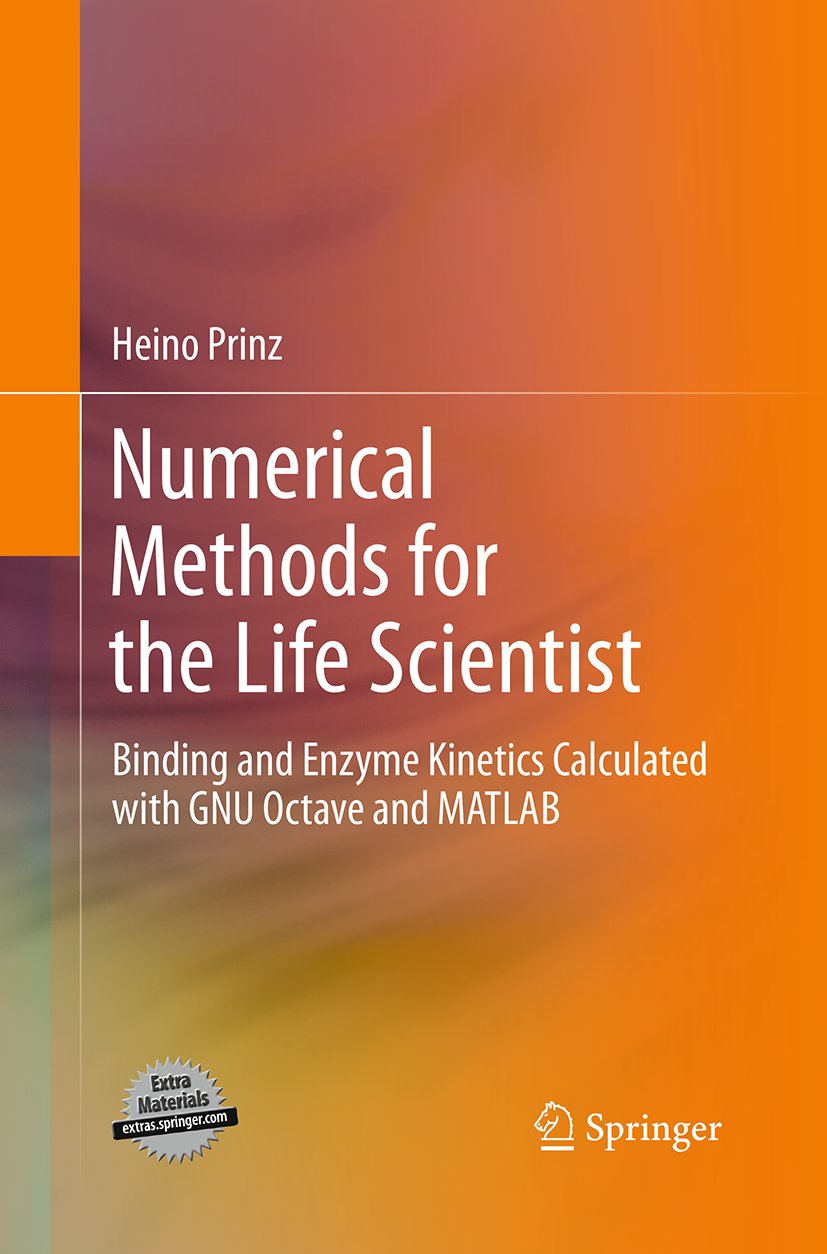 Numerical Methods for the Life Scientist