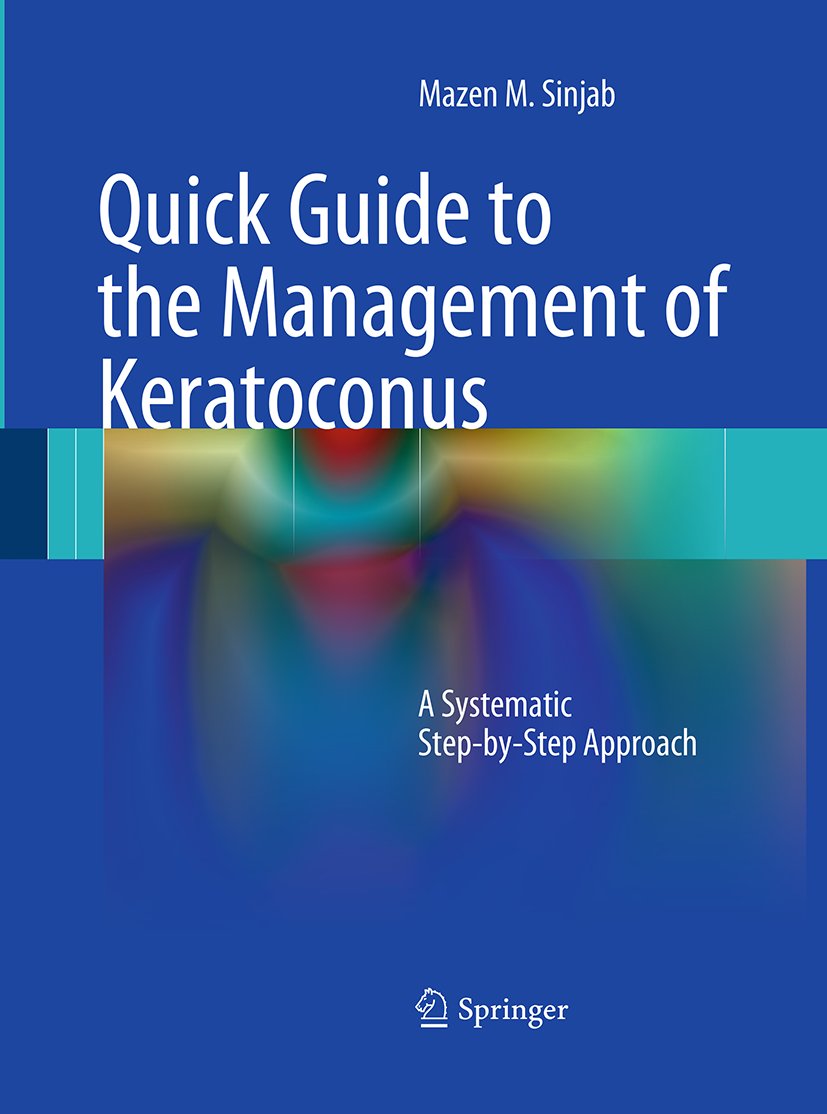 Quick Guide to the Management of Keratoconus