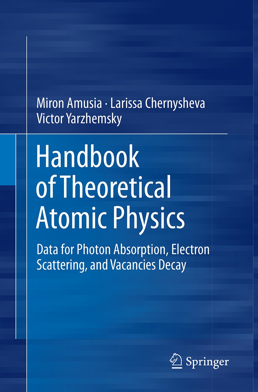 Handbook of Theoretical Atomic Physics