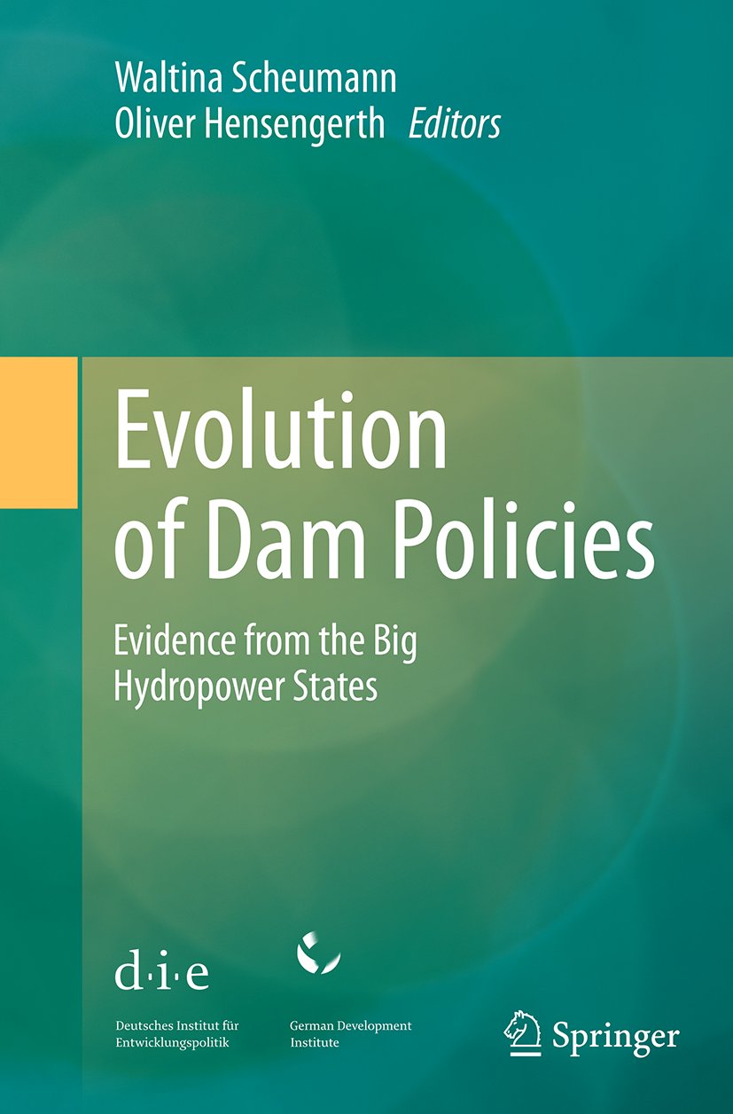 Evolution of Dam Policies