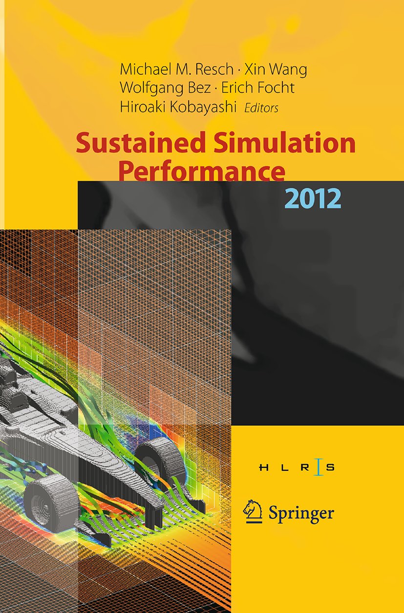 Sustained Simulation Performance 2012