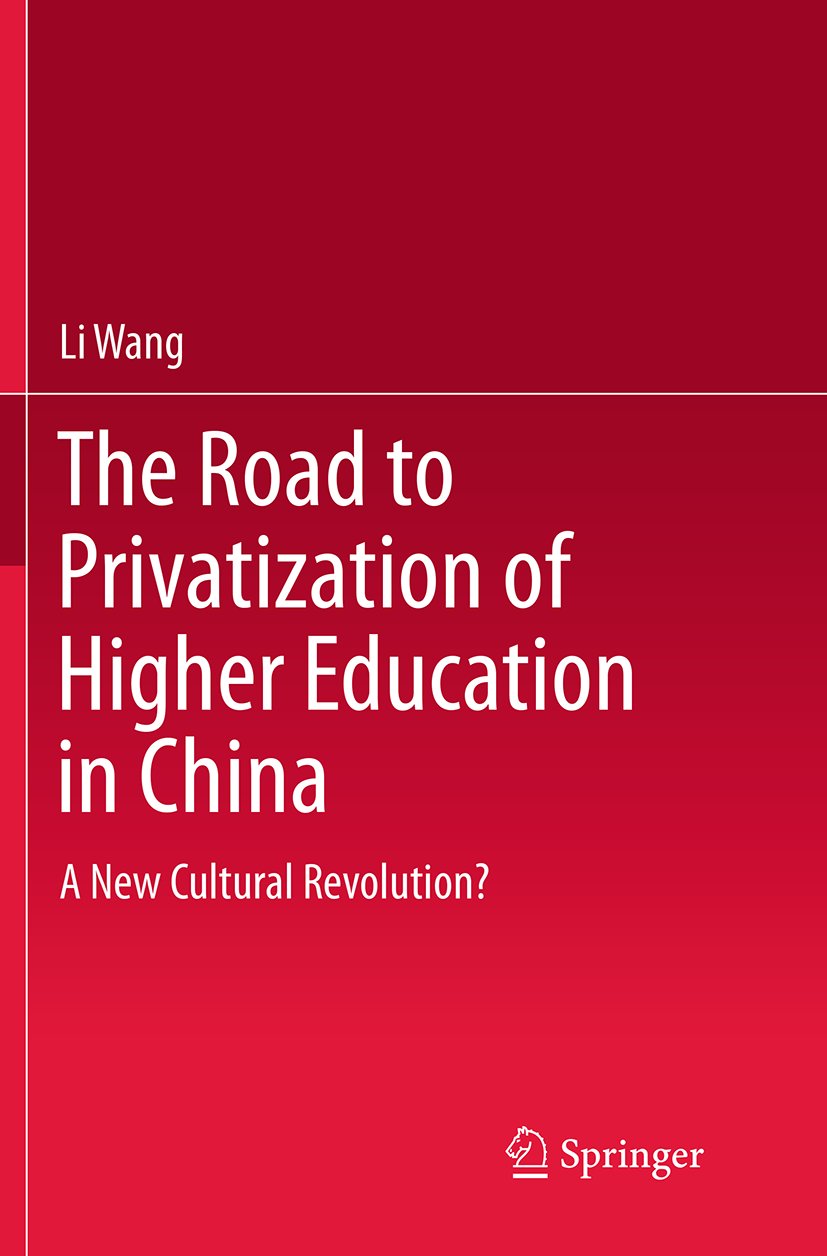 The Road to Privatization of Higher Education in China