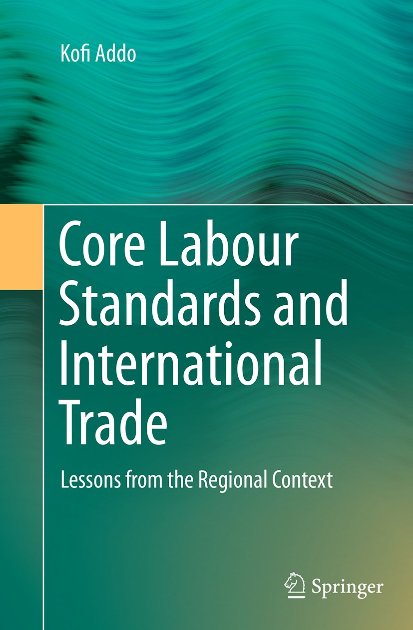 Core Labour Standards and International Trade