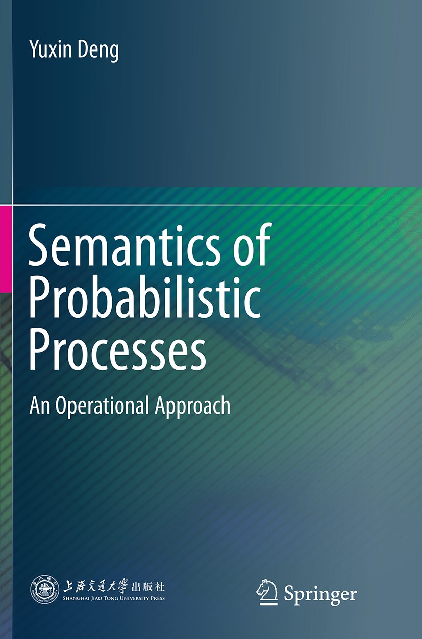 Semantics of Probabilistic Processes