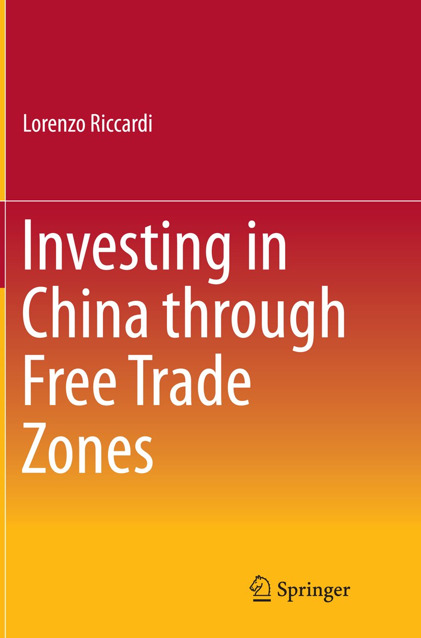 Investing in China through Free Trade Zones