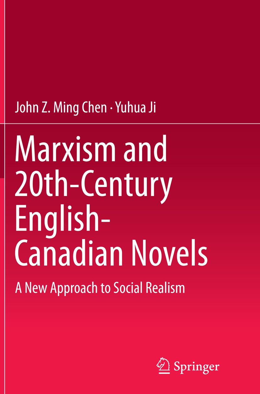 Marxism and 20th-Century English-Canadian Novels