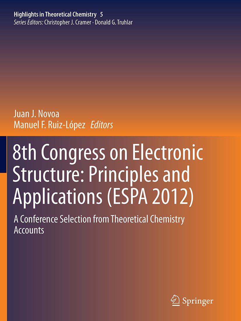 Highlights in Theoretical Chemistry