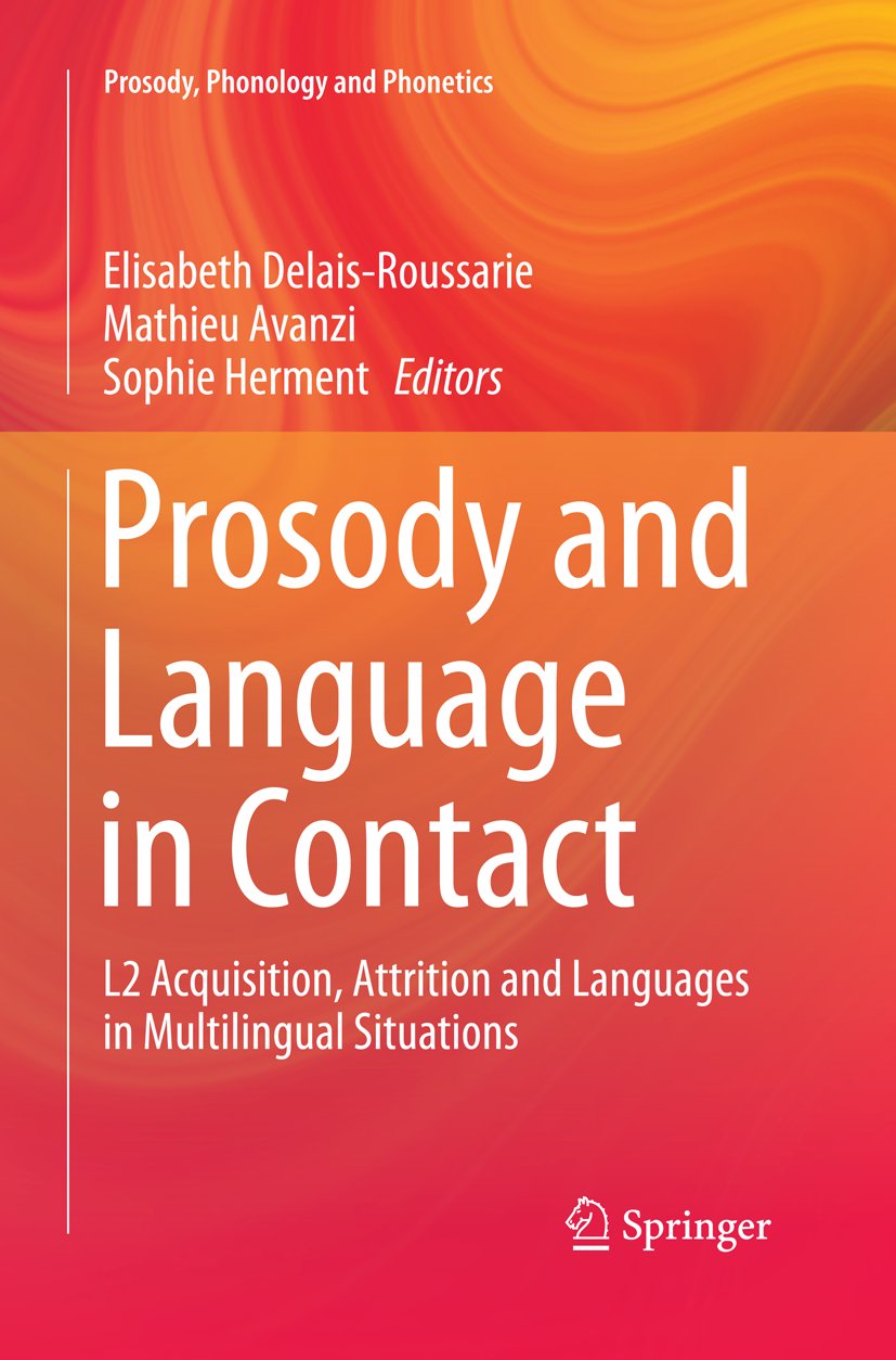 Prosody, Phonology and Phonetics