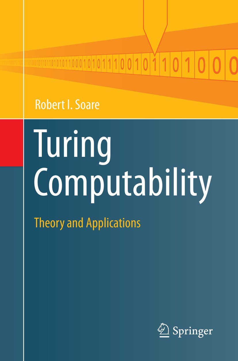 Theory and Applications of Computability