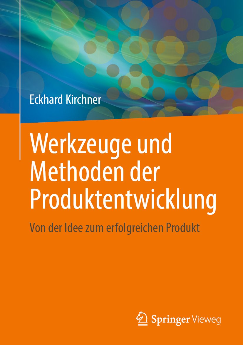 Werkzeuge und Methoden der Produktentwicklung