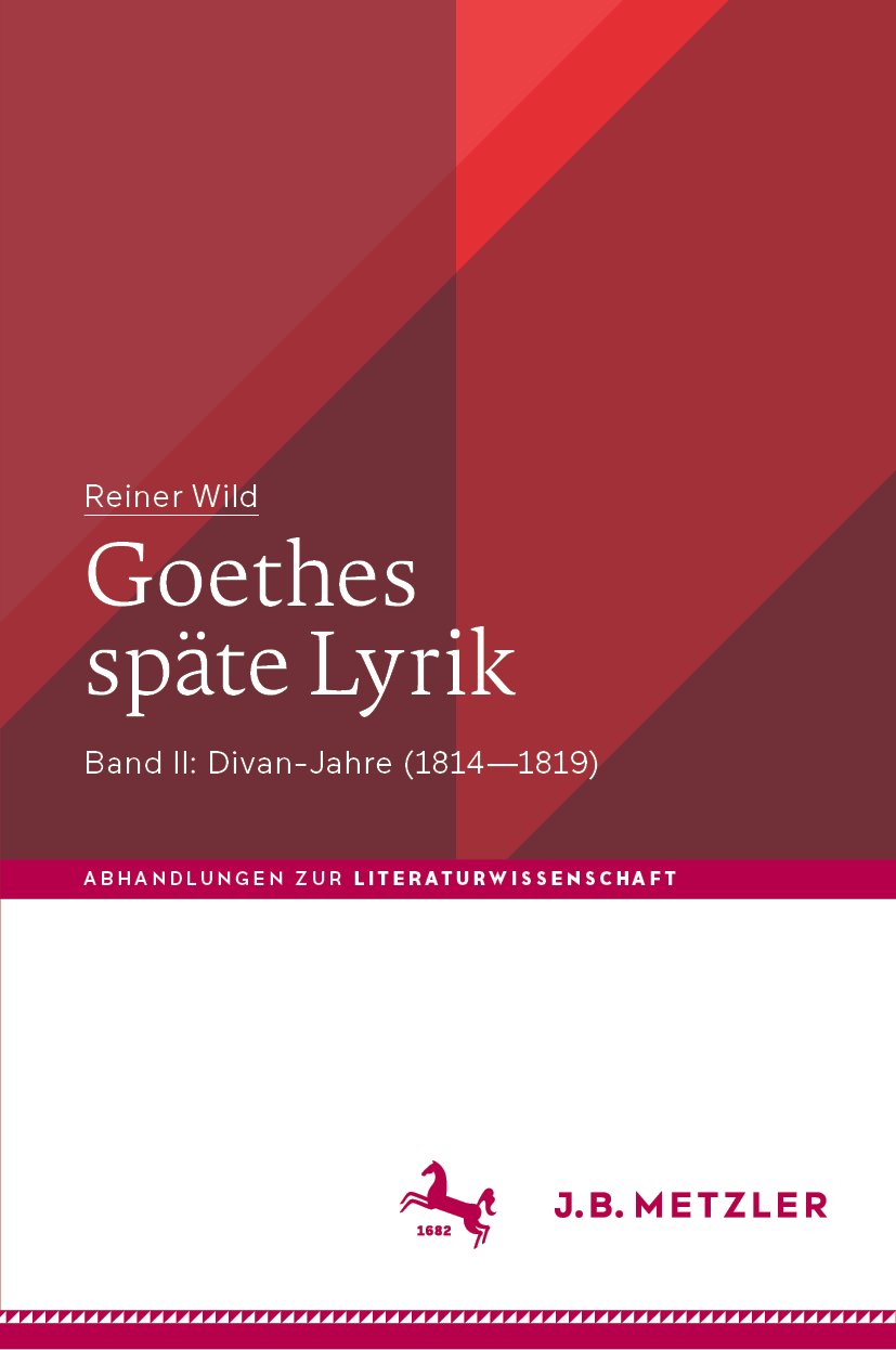 Goethes späte Lyrik