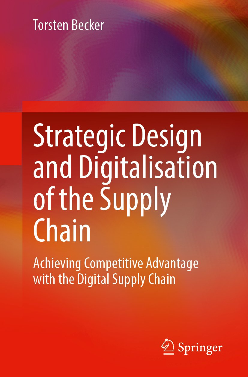 Strategic Design and Digitalisation of the Supply Chain
