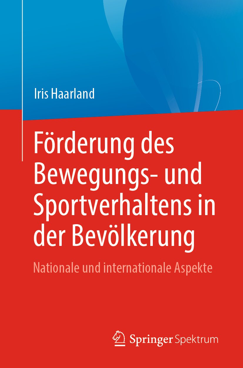Förderung des Bewegungs- und Sportverhaltens in der Bevölkerung