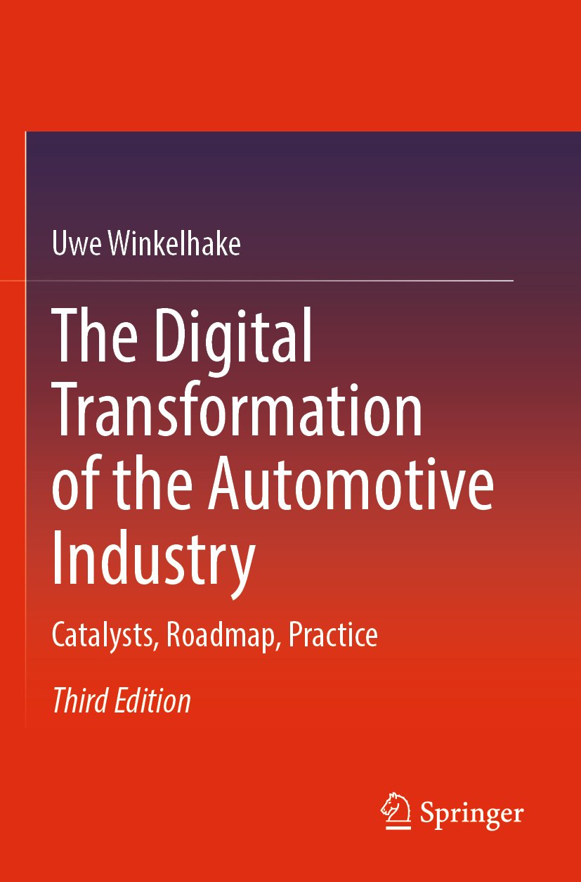 The Digital Transformation of the Automotive Industry