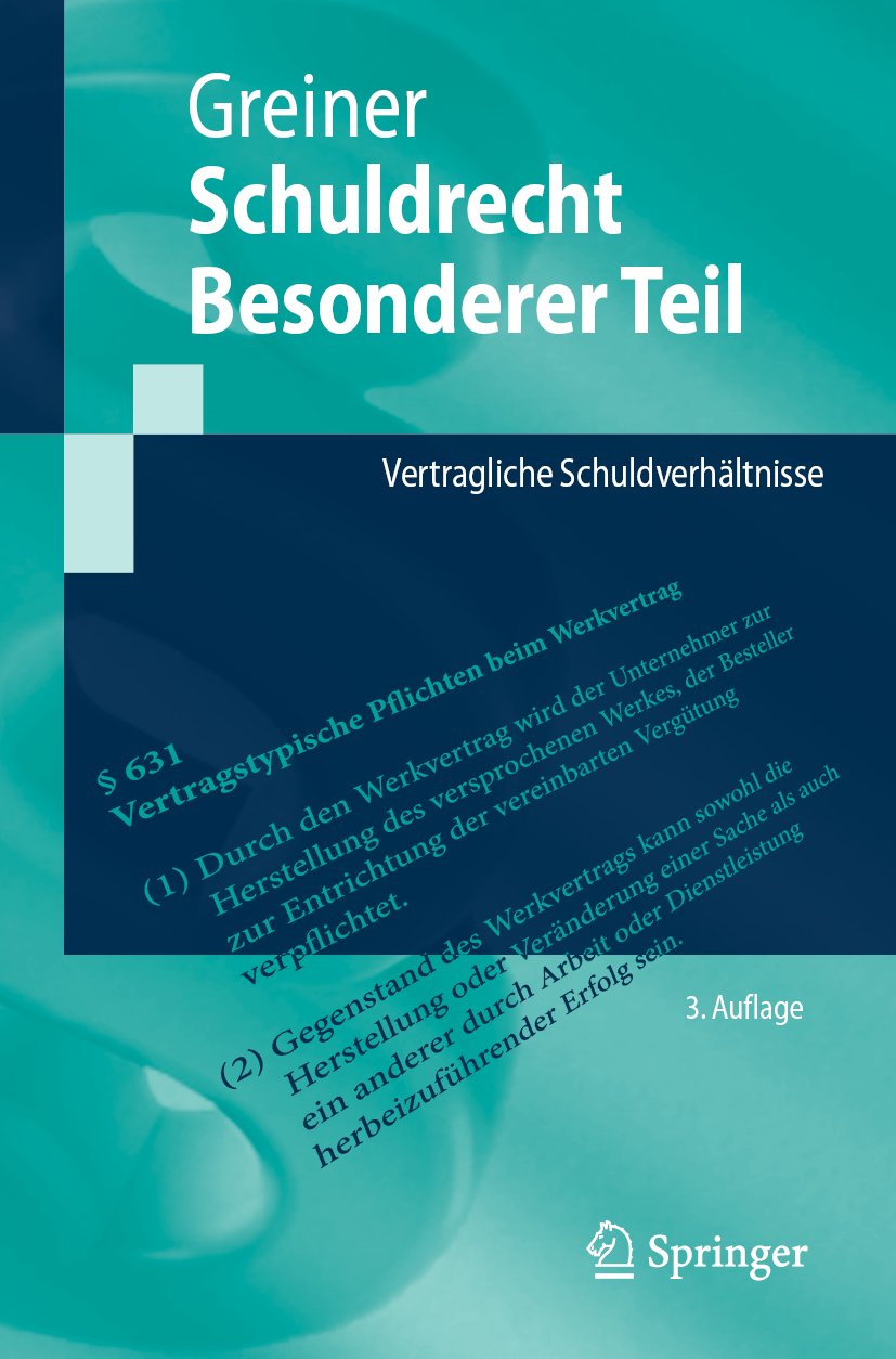 Springer-Lehrbuch: Vertragliche Schuldverhältnisse